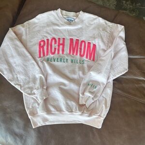Pink 'Rich Mom' Beverly Hills Sweatshirt
